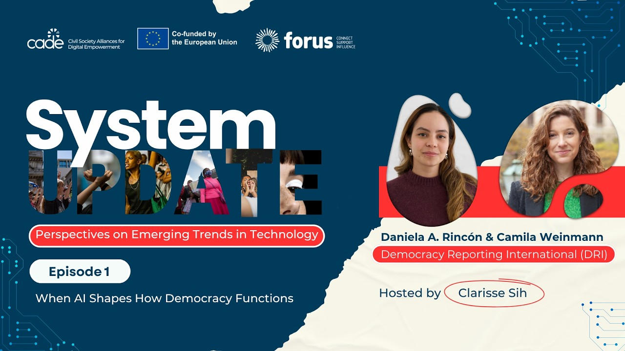 System Update - Episode 1: When AI Shapes How Democracy Functions | Forus