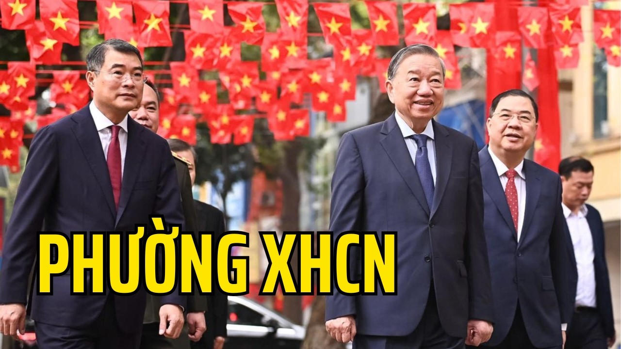 Đã thấy rất nét hình ảnh Phường xã hội chủ nghĩa theo chỉ đạo của Tổng bí thư Chủ tịch nước Tô Lâm !