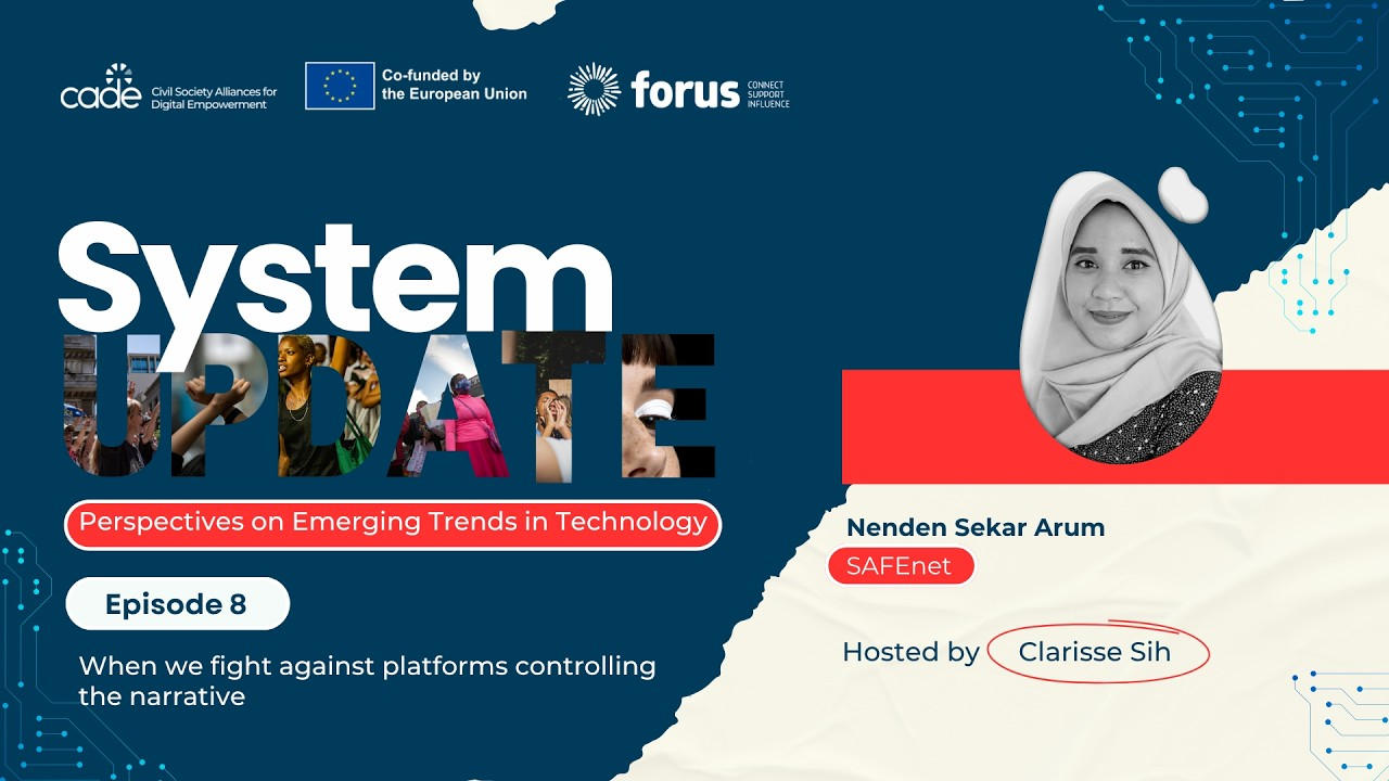 System Update - Episode 8: When we fight against platforms controlling the narrative | Forus
