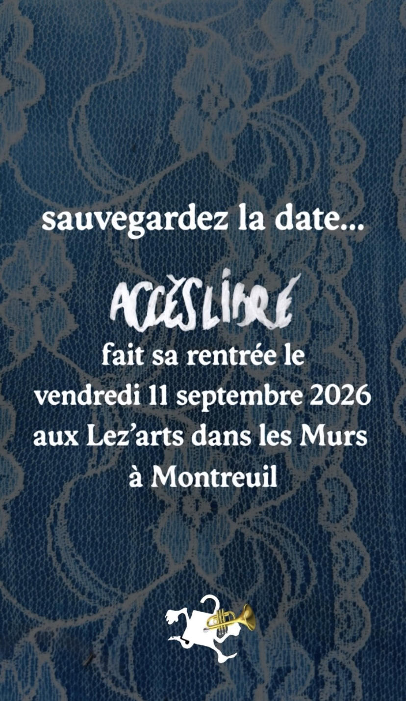 ACCES LIBRE x LEZ'ARTS DANS LES MURS | Lezarts Dans Les Murs