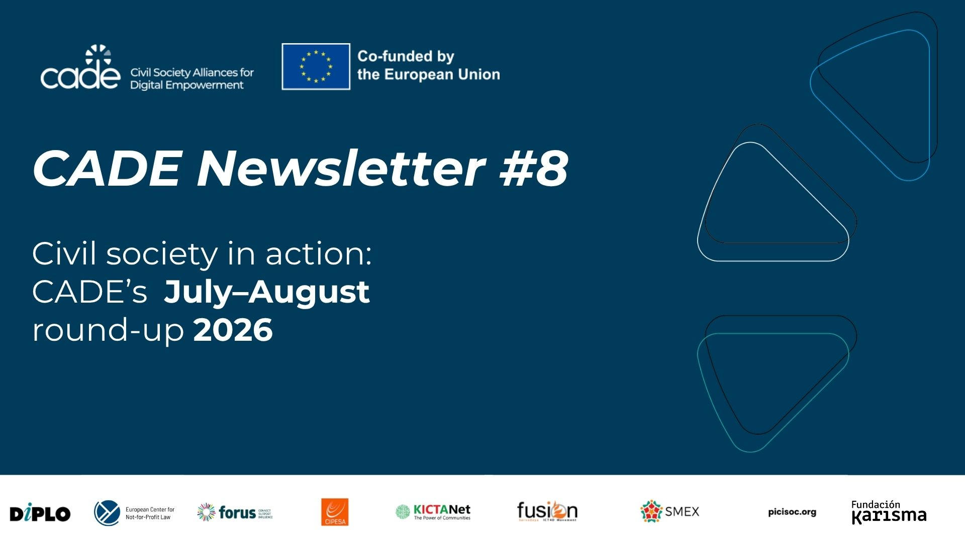 CADE’s July–August round-up - CADE – Civil Society Alliances for Digital Empowerment | Forus