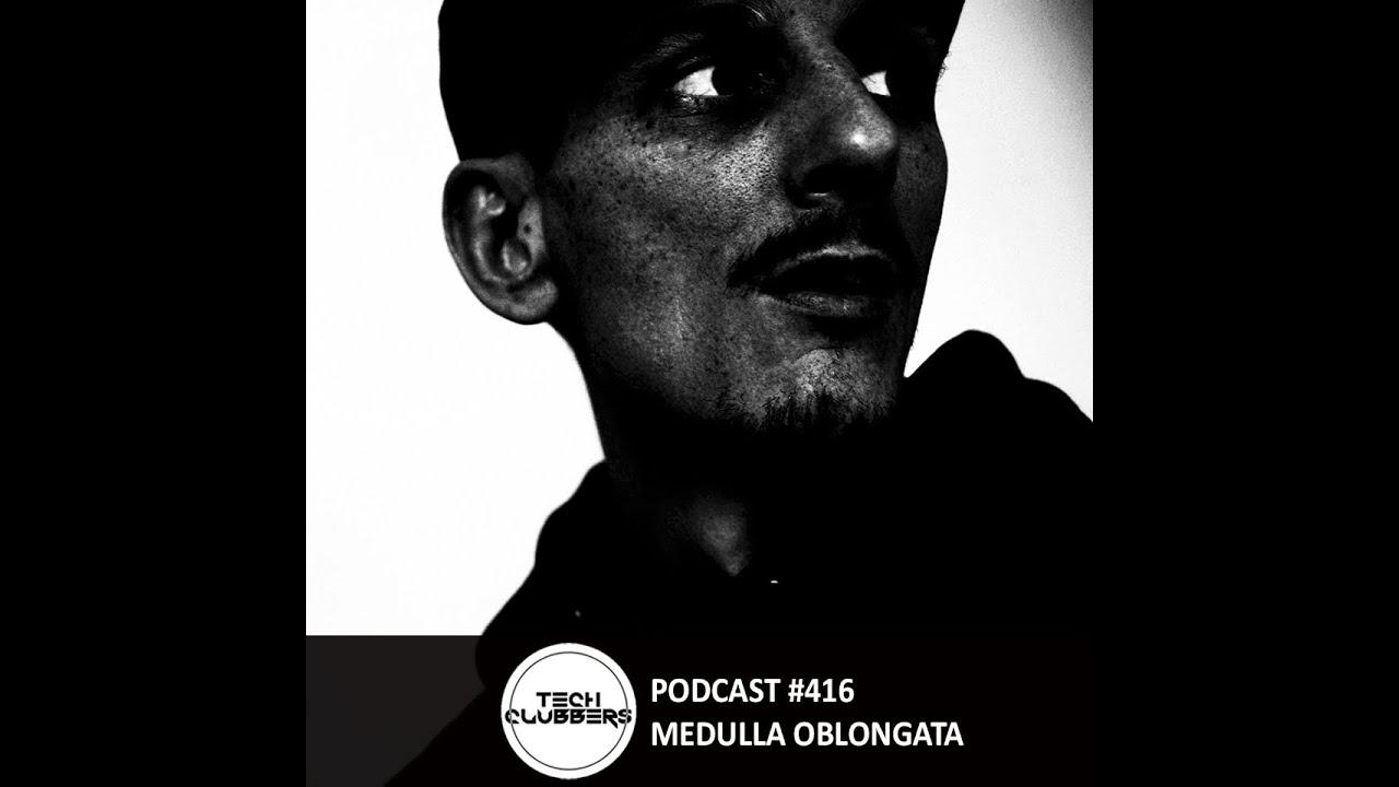Medulla Oblongata - Tech Clubbers Podcast #416