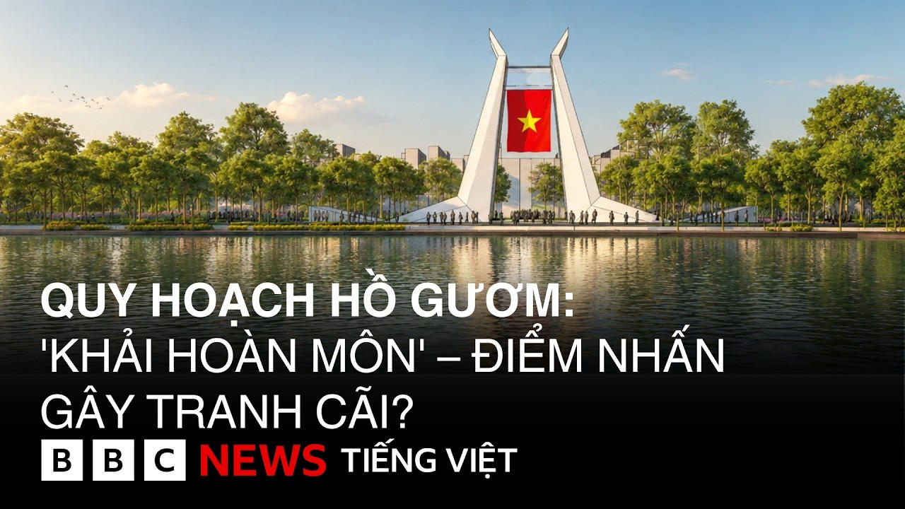 QUY HOẠCH HỒ GƯƠM : 'KHẢI HOÀN MÔN' – ĐIỂM NHẤN GÂY TRANH CÃI ?