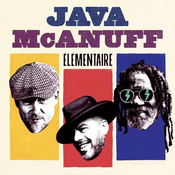 JAVA MCANUFF / ELEMENTAIRE | Star Wax Magazine